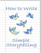 How to Write Simple Storytelling