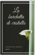 La barchetta di cristallo