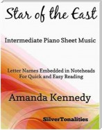 Star of the East Easy Intermediate Piano Sheet Music