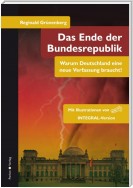 Das Ende der Bundesrepublik 2.0