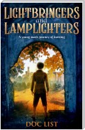 Lightbringers and Lamplighters