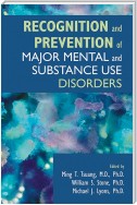 Recognition and Prevention of Major Mental and Substance Use Disorders