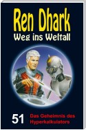 Ren Dhark – Weg ins Weltall 51: Das Geheimnis des Hyperkalkulators