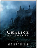 Chalice Anthology