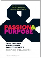 Passion and Purpose