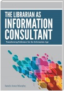 The Librarian as Information Consultant