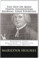 The Out-of-Body Travel Foundation Journal: Reverend John MacGowan – Forgotten Protestant Mystic - Issue Fourteen