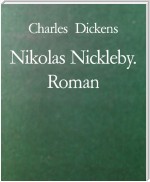 Nikolas Nickleby. Roman