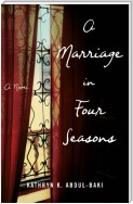  A Marriage in Four Seasons