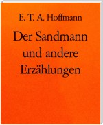 Der Sandmann und andere Erzählungen