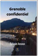 Grenoble confidentiel