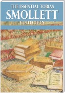 The Essential Tobias Smollett Collection