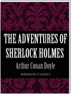 The Adventures of Sherlock Holmes (Mermaids Classics)