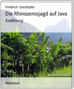 Die Rhinozerosjagd auf Java