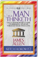 As a Man Thinketh (Condensed Classics)