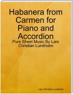 Habanera from Carmen for Piano and Accordion - Pure Sheet Music By Lars Christian Lundholm