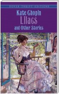 Lilacs and Other Stories