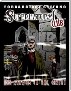 The Supernatural Club: The Shadow in the Castle