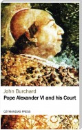 Pope Alexander VI and his Court