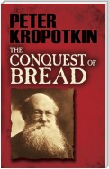 The Conquest of Bread