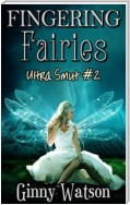 Fingering Fairies