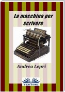 La macchina per scrivere