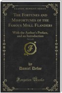 The Fortunes and Misfortunes of the Famous Moll Flanders