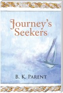 Journey’S Seekers
