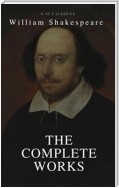 The Complete Works of Shakespeare