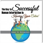 The Key to Successful Human Interaction Is Knowing Your Color!
