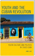 Youth and the Cuban Revolution