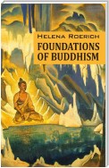 Foundations of Buddhism