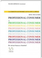 Professional Consumer