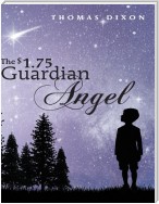 The $1.75 Guardian Angel