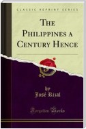 The Philippines a Century Hence