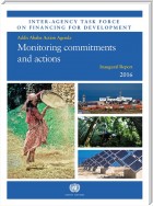 Inter-Agency Task Force on Financing for Development Inaugural Report 2016