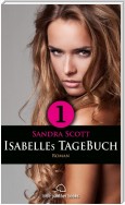 Isabelles TageBuch - Teil 1 | Roman