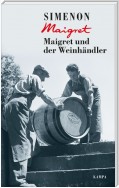 Maigret und der Weinhändler