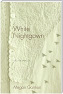 White Nightgown