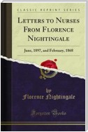 Letters to Nurses From Florence Nightingale