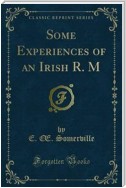 Some Experiences of an Irish R. M