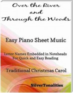 Over the River and Through the Woods Easy Piano Sheet Music