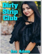 Dirty Strip Club