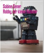 Robby, der kleine Roboter
