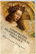 Comparative Religious Mystical Theology: Out-of-Body Travel in World Religion