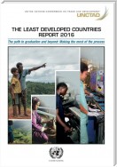 The Least Developed Countries Report 2016
