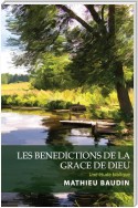 Les Benedictions de la Grace de Dieu