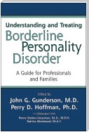 Understanding and Treating Borderline Personality Disorder