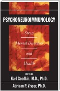 Psychoneuroimmunology