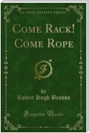 Come Rack! Come Rope